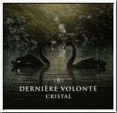 DERNIERE VOLONTE Cristal LP