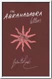 THE ABRAHADABRA LETTERS 1984-1988 (John Balance & Anthony Blokdi