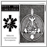 DIEUX DES CIMETIERES Sakeita Esoteerisesta Euroopasta CD