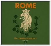 ROME The Dublin Session 2 LP